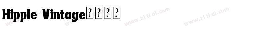 Hipple Vintage字体转换